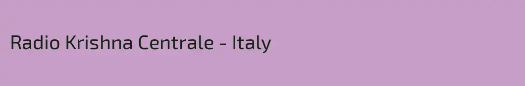 Radio Krishna Centrale - Italy
